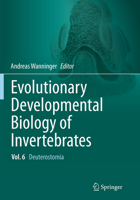 Evolutionary Developmental Biology of Invertebrates 6: Deuterostomia 3709118557 Book Cover