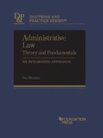 Administrative Law Theory and Fundamentals: An Integrated Approach 1647084261 Book Cover