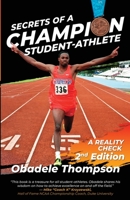 Secrets of a Champion Student-Athlete: A Reality Check 1737543907 Book Cover