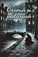Crima ?i pedeapsa (Romanian Edition) B0GJYRVCW1 Book Cover