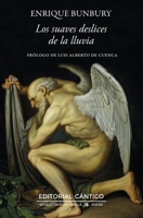 Los Suaves Deslices de la Lluvia 8410288656 Book Cover