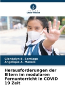 Herausforderungen der Eltern im modularen Fernunterricht in COVID 19 Zeit 6206037045 Book Cover