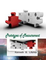 Prototypes of Measurement 1477631038 Book Cover