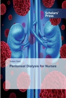 Peritoneal Dialysis for Nurses 6138598180 Book Cover
