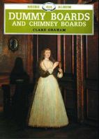 Dummy Boards and Chimney Boards (Shire Library) 085263921X Book Cover