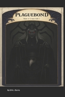 Plaguebond B0F9VPXT2H Book Cover