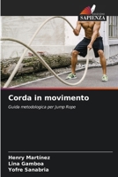 Corda in movimento (Italian Edition) 6209039944 Book Cover