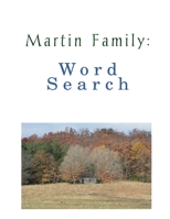 Martin Family: Word Search 1678169501 Book Cover