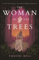 The Woman in the Trees 150512378X Book Cover