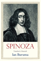 Spinoza: Freedom's Messiah 030024892X Book Cover