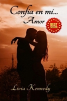 Confía en mí ...: Amor B0B754GGBP Book Cover