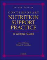 Contemporary Nutrition Support Practice: A Clinical Guide 0721693571 Book Cover