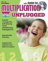 Multiplication Unplugged - 2nd Edition, Reproducible Resource / Lyrics Book with Audio CD 155386218X Book Cover