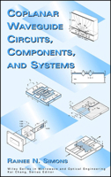 Coplanar Waveguide Circuits Components & Systems 0471161217 Book Cover