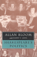 Shakespeare's Politics 0226060403 Book Cover