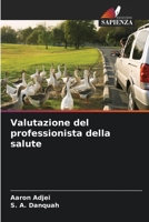 Valutazione del professionista della salute (Italian Edition) 620379550X Book Cover