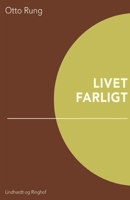 Livet farligt 8711890568 Book Cover
