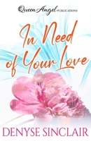 In Need of Your Love 0986354813 Book Cover
