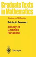 Theory of Complex Functions (Graduate Texts in Mathematics / Readings in Mathematics) 1461269539 Book Cover