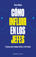 Como Influir Mejor En Los Jefes 8418308079 Book Cover