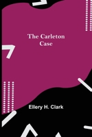 The Carleton Case 1523968346 Book Cover