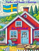 Lycka vid havet i Sverige: En målarbok (Happy Colouring Books) (Swedish Edition) B0DHQP4612 Book Cover