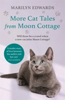 More Cat Tales From Moon Cottage 1529373468 Book Cover