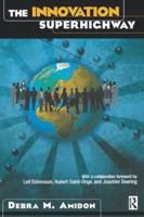 The Innovation SuperHighway:  Harnessing Intellectual Capital for Collaborative Advantage 0750675926 Book Cover