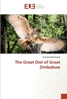 The Great Owl of Great Zimbabwe 6138480546 Book Cover