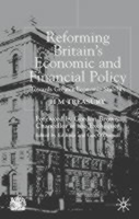 Reforming Britain's Economic and Financial Policy: Towards Greater Economic Stability 0333966112 Book Cover