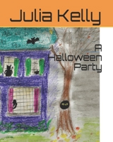 A Halloween Party B08L47S2MY Book Cover