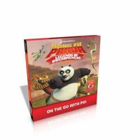On the Go with Po!: Good Po, Bad Po; Like Father, Like Po; Master of Manners; The Po Who Cried Ghost; Po's Awesomely Perfect Present; Legendary Legends 1481478060 Book Cover