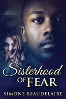 Sisterhood of Fear 486750257X Book Cover