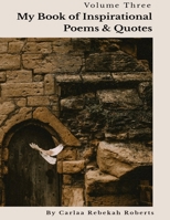 My Book of Inspirational Poems & Quotes 0244228035 Book Cover