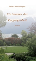 Ein Sommer der Vergangenheit: Roman 3347343409 Book Cover