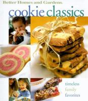 Cookie Classics: Timeless Family Favorites (Better Homes and Gardens Test Kitchen) 0696207958 Book Cover