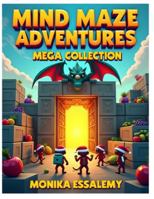 Mind Maze Adventures - Maze Mega Collection 1: Bundle of 60 Maze pages , For kids age 4-8, Large size 8.5 x 11 B0G4H6T7DJ Book Cover