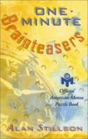 One-Minute Brainteasers: Official American Mensa Puzzle Book 080690187X Book Cover