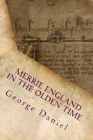 Merrie England in the Olden Time, Volume 1 1340712903 Book Cover