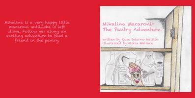 Mikalina Macaroni - The Pantry Adventure 0578827816 Book Cover