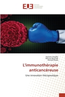 L'immunothérapie anticancéreuse 6203442585 Book Cover