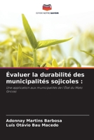 Évaluer la durabilité des municipalités sojicoles (French Edition) 6208108489 Book Cover