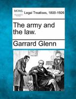 The Army and the Law 1240075707 Book Cover