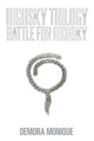 Battle for Highsky 1514493098 Book Cover