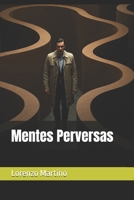 Mentes Perversas B0FSKD5TTH Book Cover