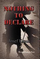 Nothing to Declare 0970991703 Book Cover