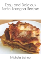 Easy and Delicious Bento Lasagna Recipes B0C7FHF1QL Book Cover