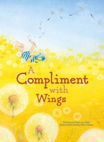 A Compliment with Wings 1605379476 Book Cover