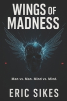 Wings of Madness B0FQP2V3GN Book Cover