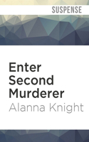 Enter Second Murderer 0312030215 Book Cover